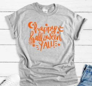 Happy Halloween Y'All Gray Unisex Short Sleeve T-shirt