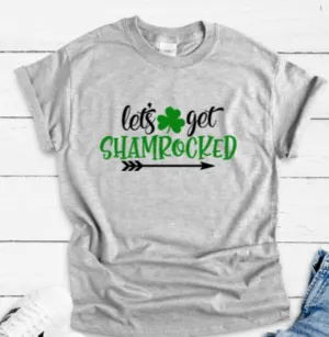 Let's Get Shamrocked, St. Patrick's Day, Unisex Gray Short Sleeve T-shirt