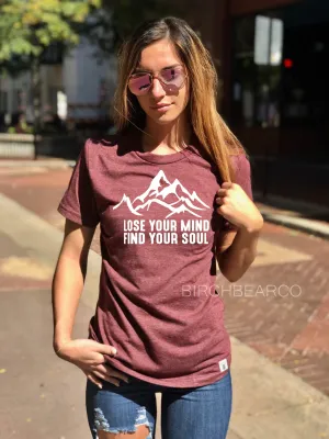 Lose Your Mind Find Your Soul | Travel Shirt |