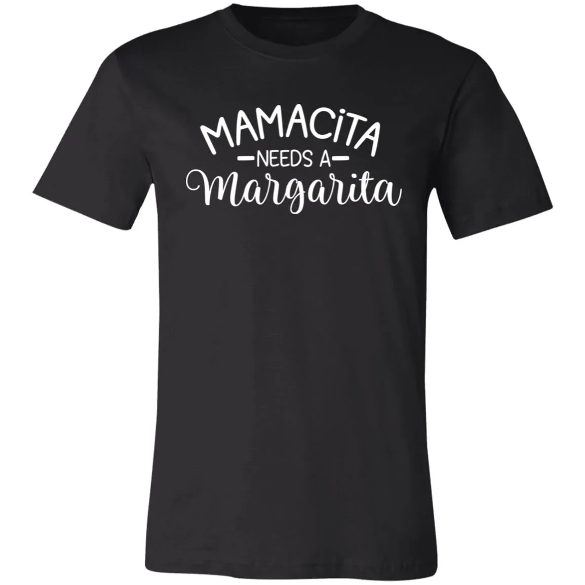 Mamacita NEEDS A Margarita Party Drinking Tee