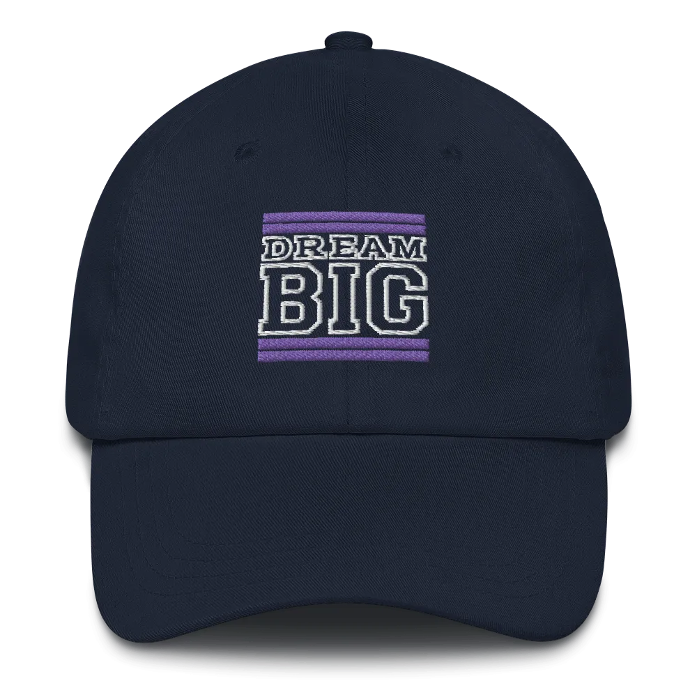 Purple and White Dream Big Lifestyle Dad Hat (assorted colors)