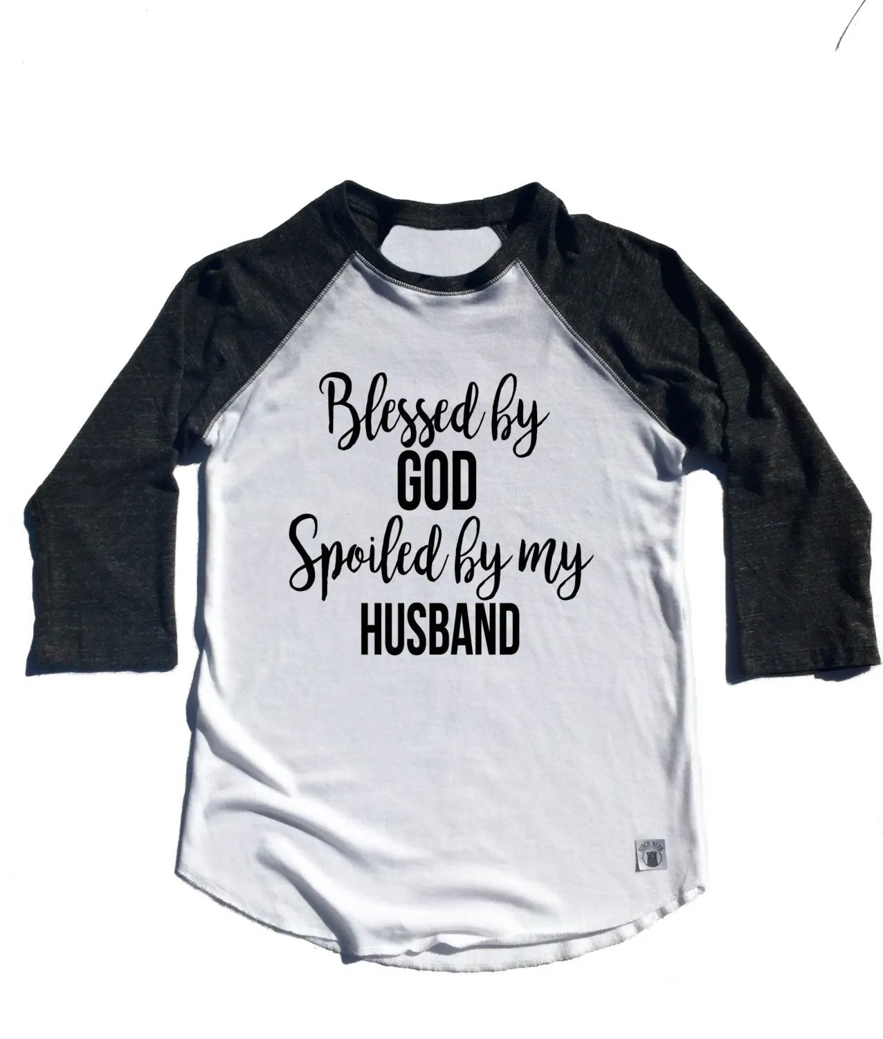 Unisex Baseball Tri-Blend T-Shirt Blessed By God Spoiled By My Husband - Funny T Shirt - Wife Shirt - Blessed Shirt