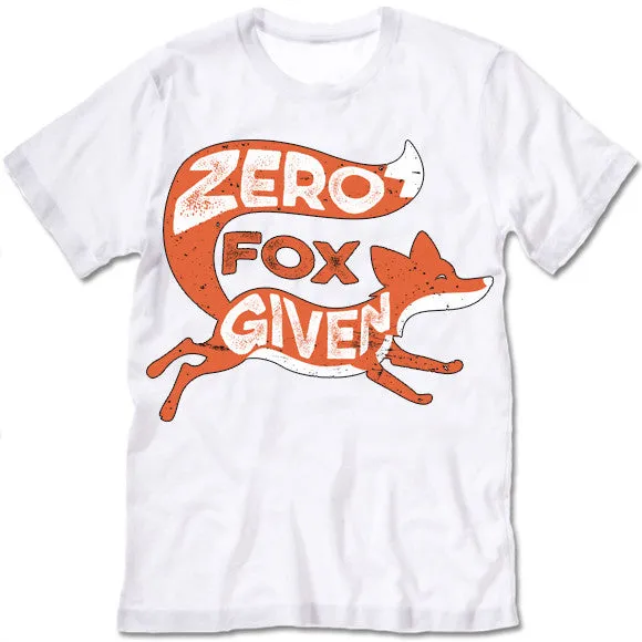 Zero Fox Given T-Shirt